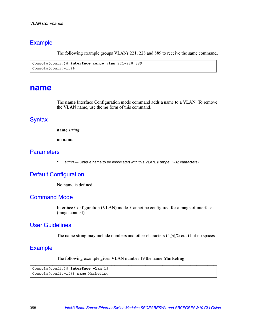 Intel SBCEGBESW10 CLI manual Name, No name is defined, Following example gives Vlan number 19 the name Marketing 