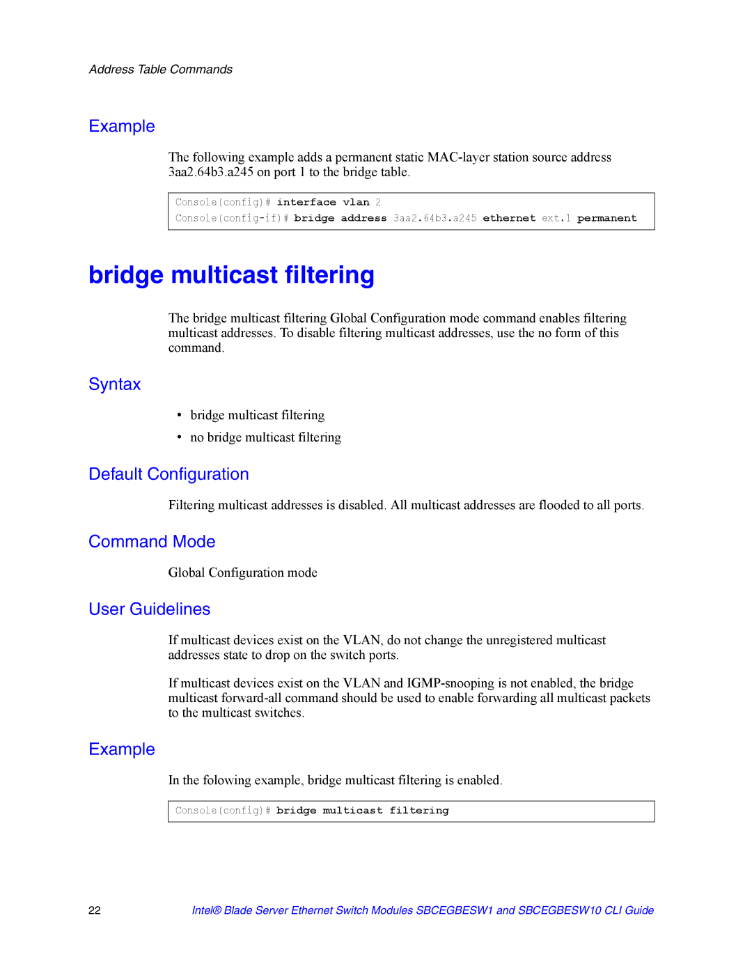 Intel SBCEGBESW1 Bridge multicast filtering No bridge multicast filtering, Consoleconfig# bridge multicast filtering 