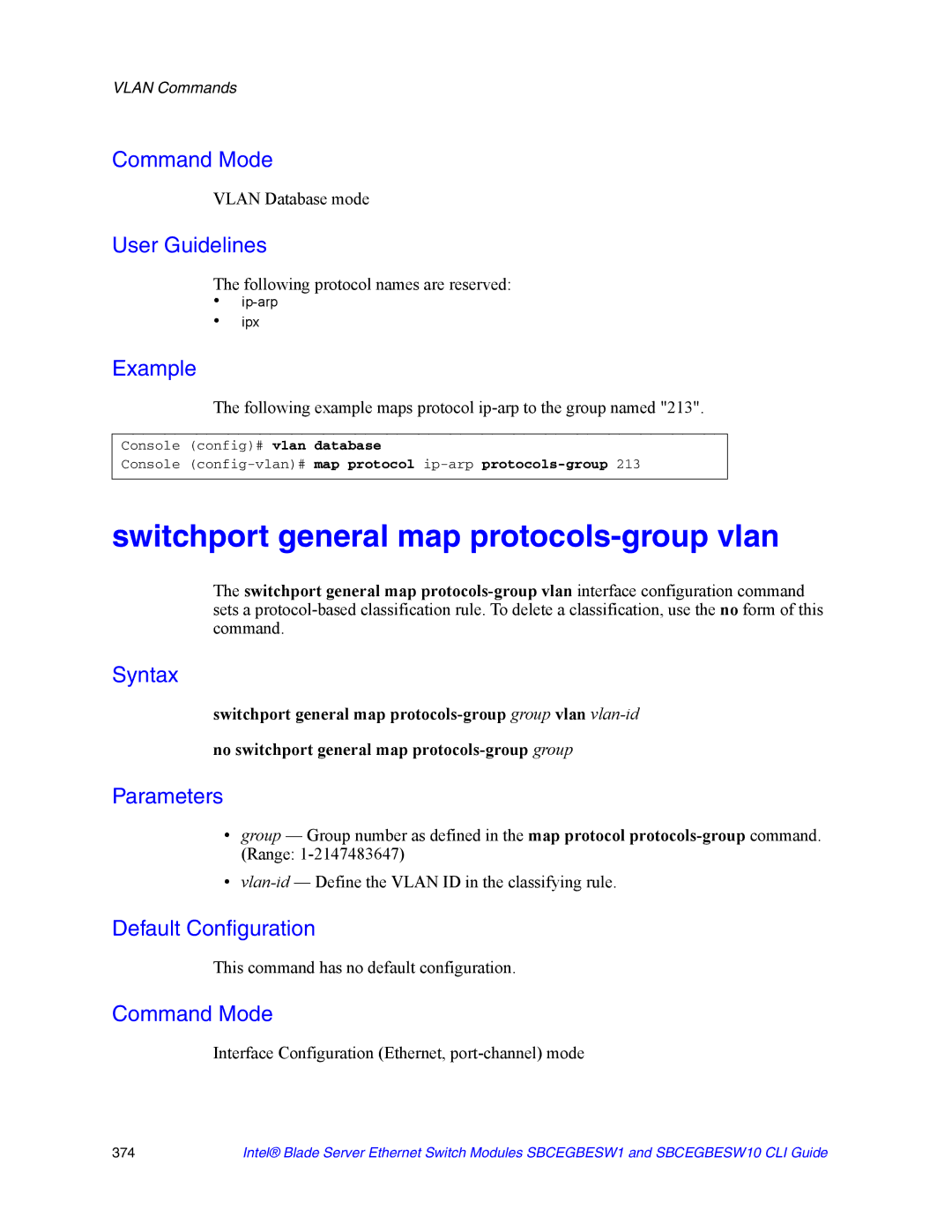 Intel SBCEGBESW1 Switchport general map protocols-group vlan, Vlan Database mode, Following protocol names are reserved 