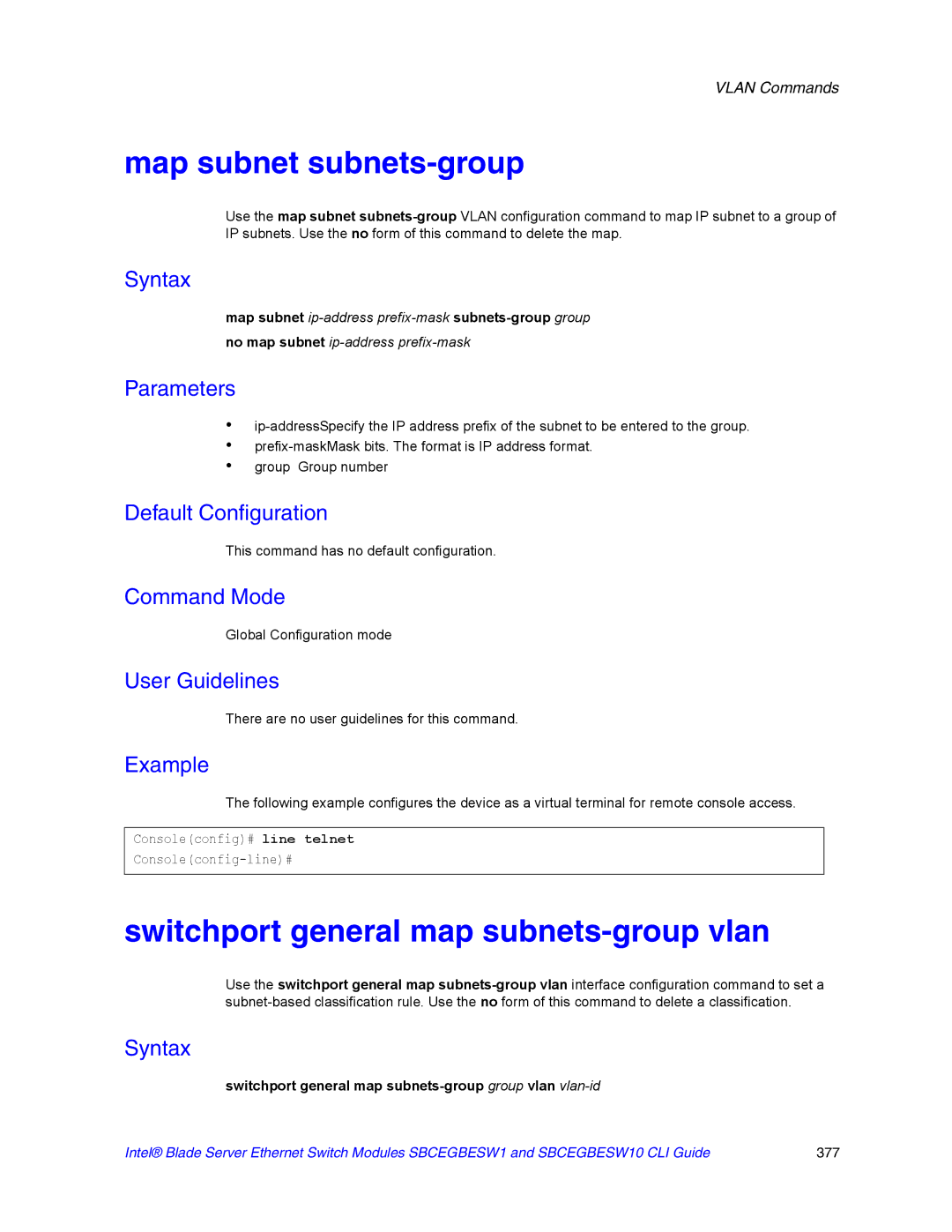 Intel SBCEGBESW10 CLI manual Map subnet subnets-group, Switchport general map subnets-group vlan 