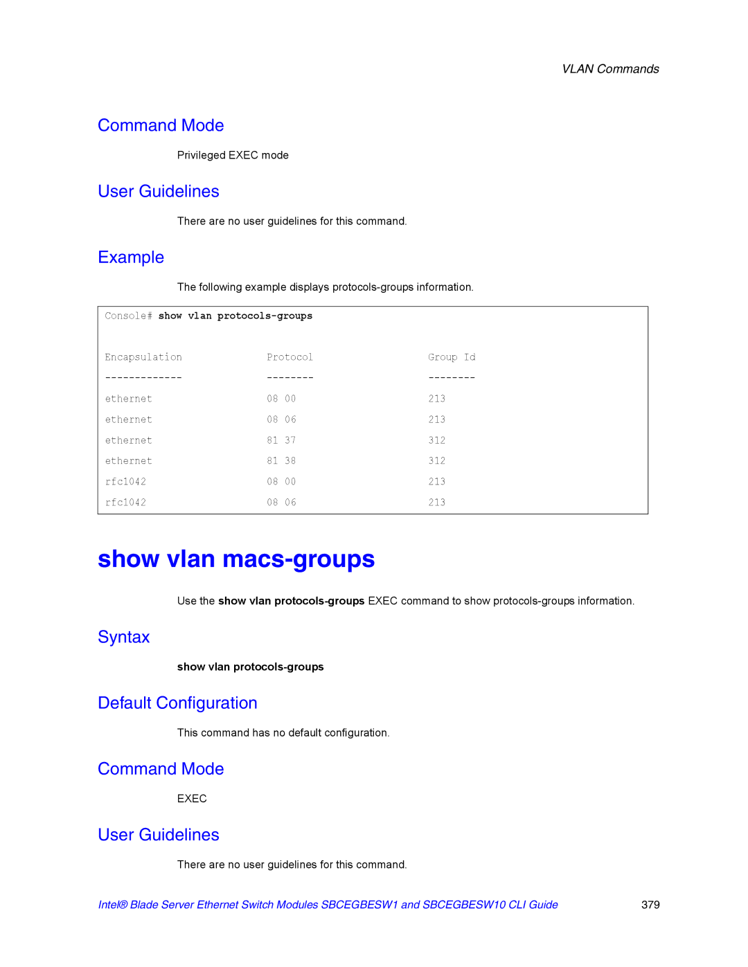 Intel SBCEGBESW10 CLI manual Show vlan macs-groups, Console# show vlan protocols-groups 