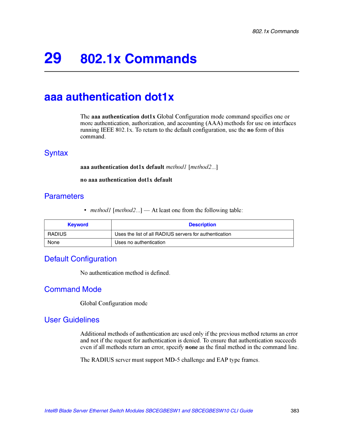 Intel SBCEGBESW10 CLI manual 29 802.1x Commands, Aaa authentication dot1x, No authentication method is defined 