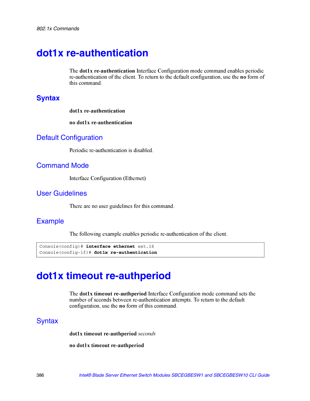 Intel SBCEGBESW10 CLI manual Dot1x timeout re-authperiod, Dot1x re-authentication No dot1x re-authentication 