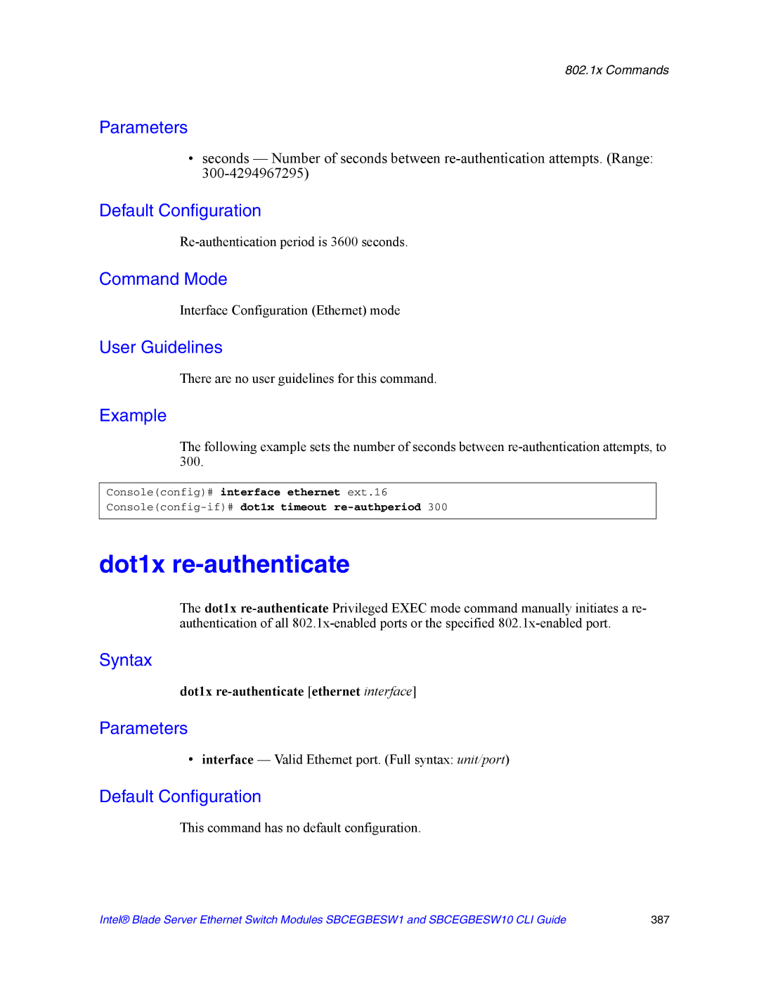 Intel SBCEGBESW10 CLI manual Dot1x re-authenticate, Re-authentication period is 3600 seconds 