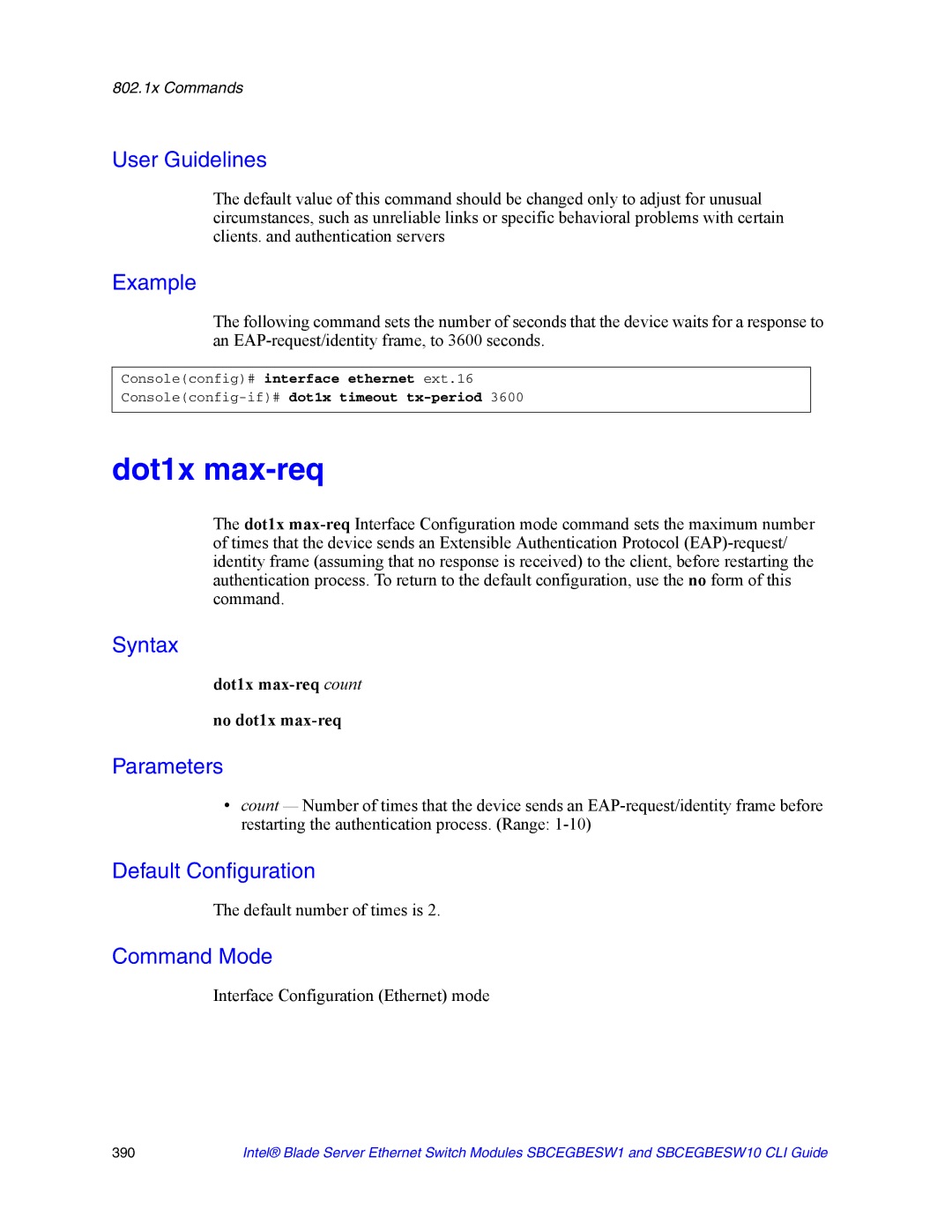 Intel SBCEGBESW10 CLI manual Dot1x max-req count No dot1x max-req, Default number of times is 