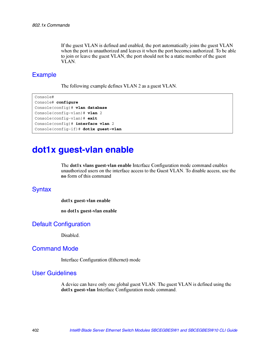 Intel SBCEGBESW10 CLI manual Dot1x guest-vlan enable, Following example defines Vlan 2 as a guest Vlan 