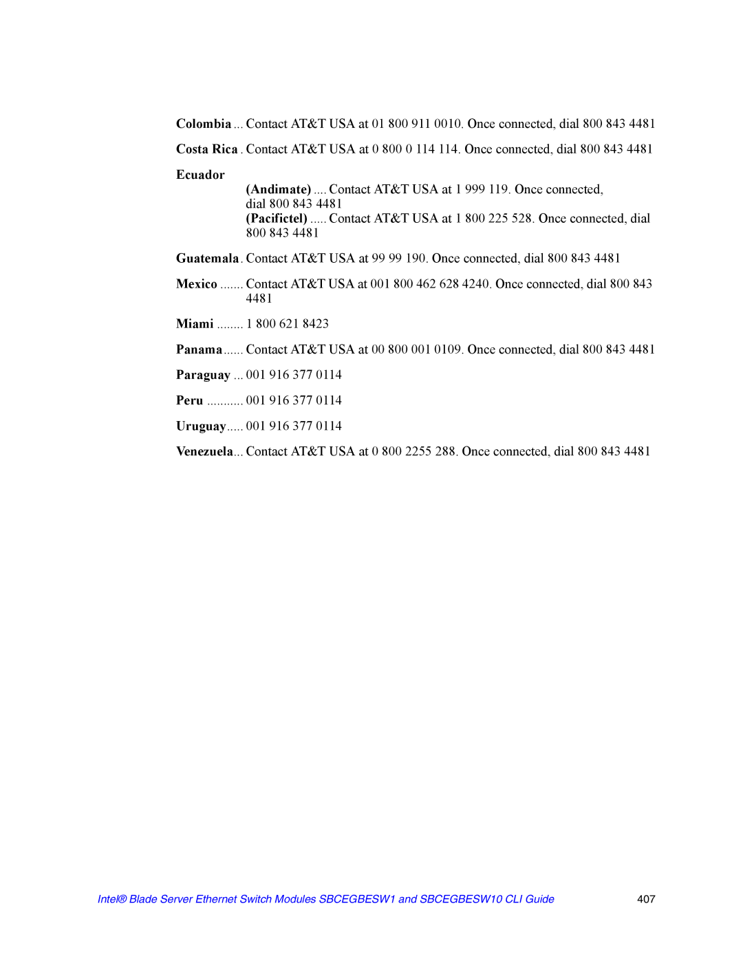 Intel SBCEGBESW10 CLI manual Ecuador, Panama, Uruguay 