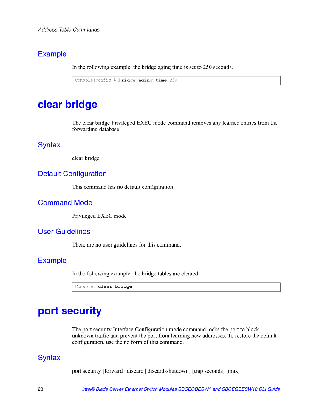 Intel SBCEGBESW1 Clear bridge, Port security, Following example, the bridge tables are cleared, Console# clear bridge 