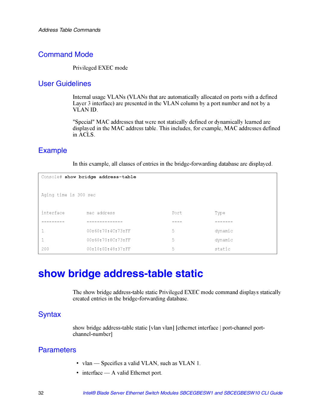 Intel SBCEGBESW10 CLI manual Show bridge address-table static, Console# show bridge address-table 