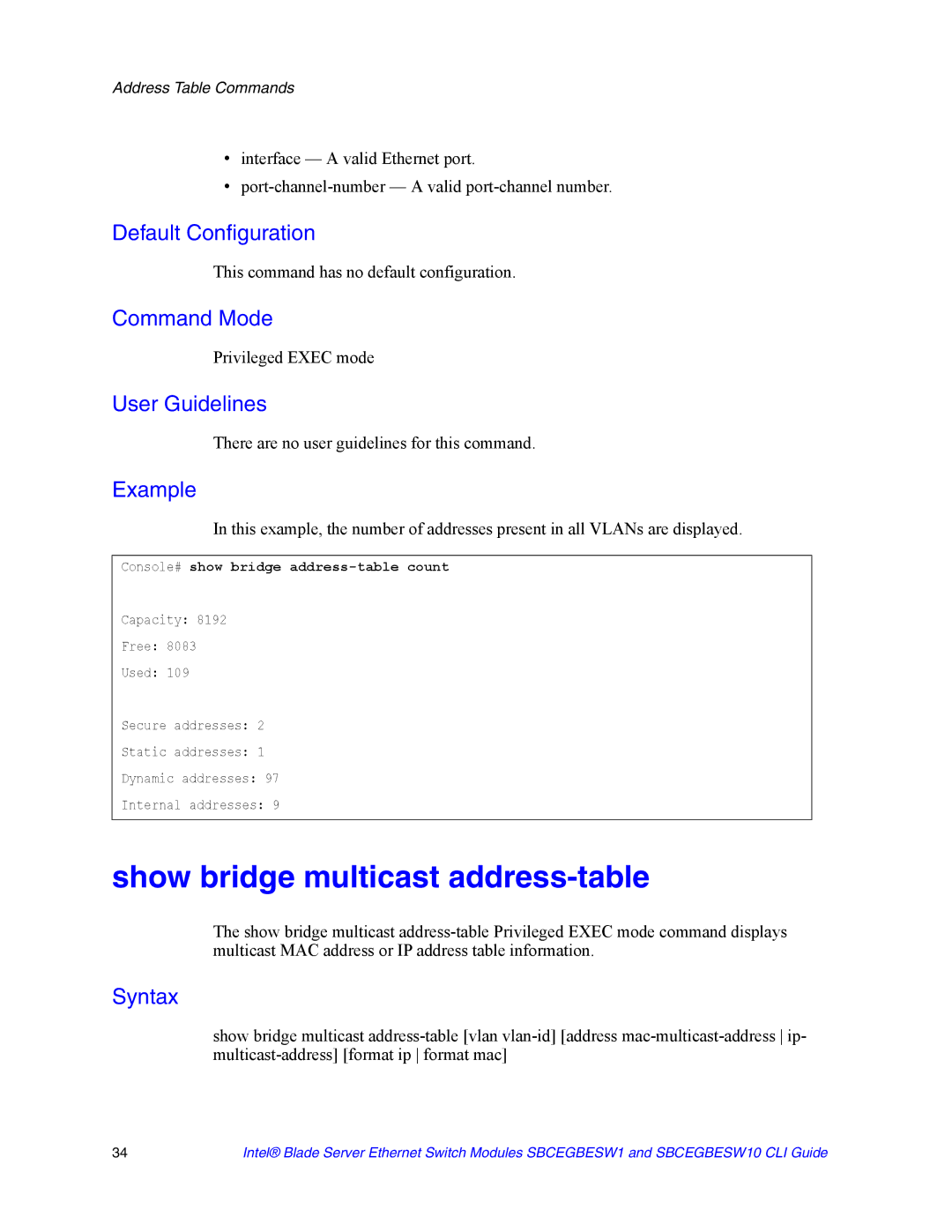 Intel SBCEGBESW10 CLI manual Show bridge multicast address-table, Console# show bridge address-table count 