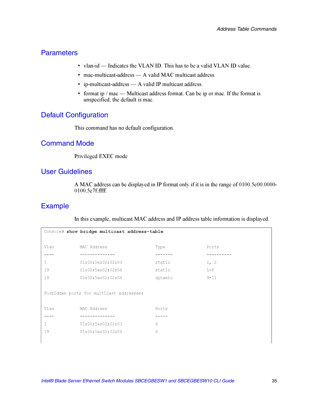 Intel SBCEGBESW10 CLI manual Console# show bridge multicast address-table 