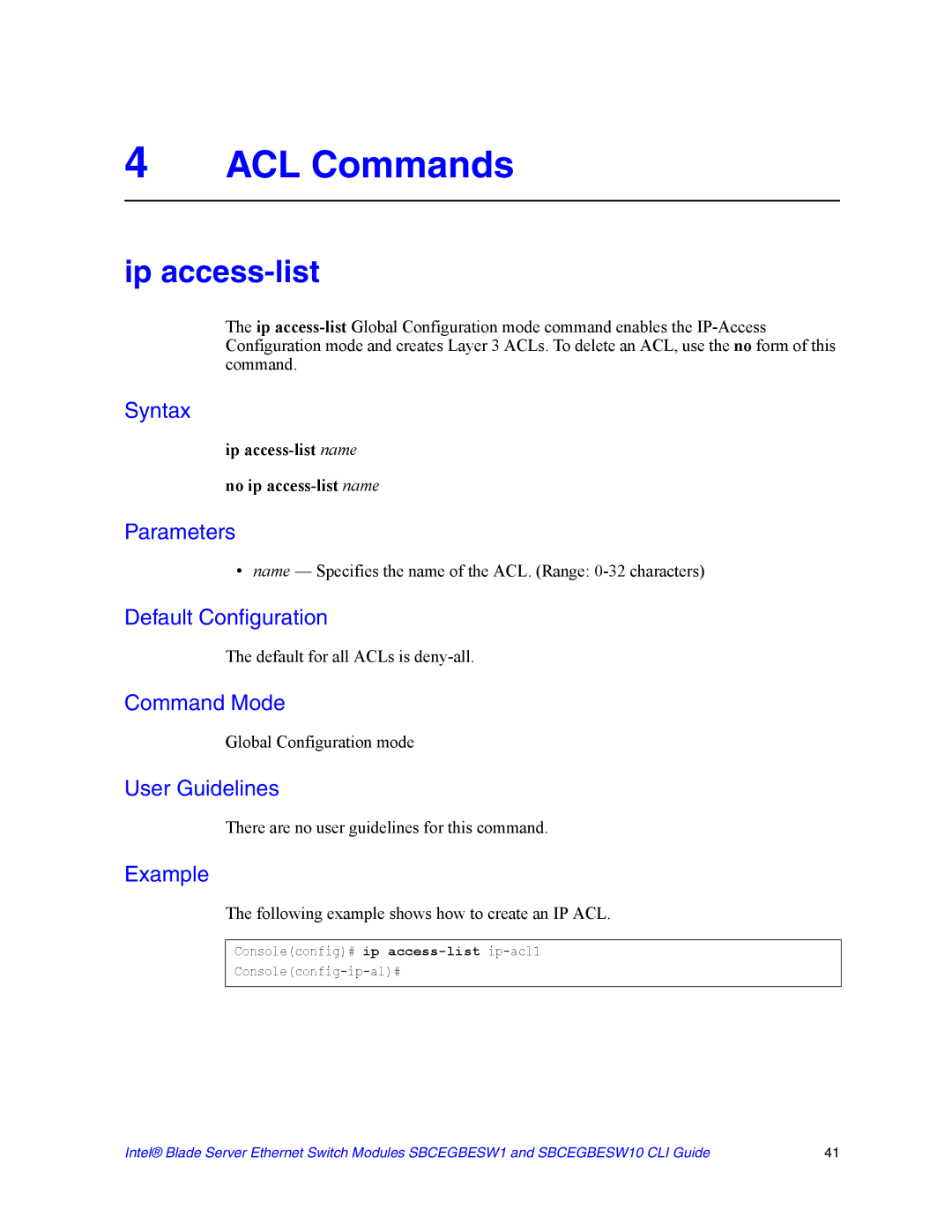 Intel SBCEGBESW10 CLI manual ACL Commands, Ip access-list name No ip access-list name 