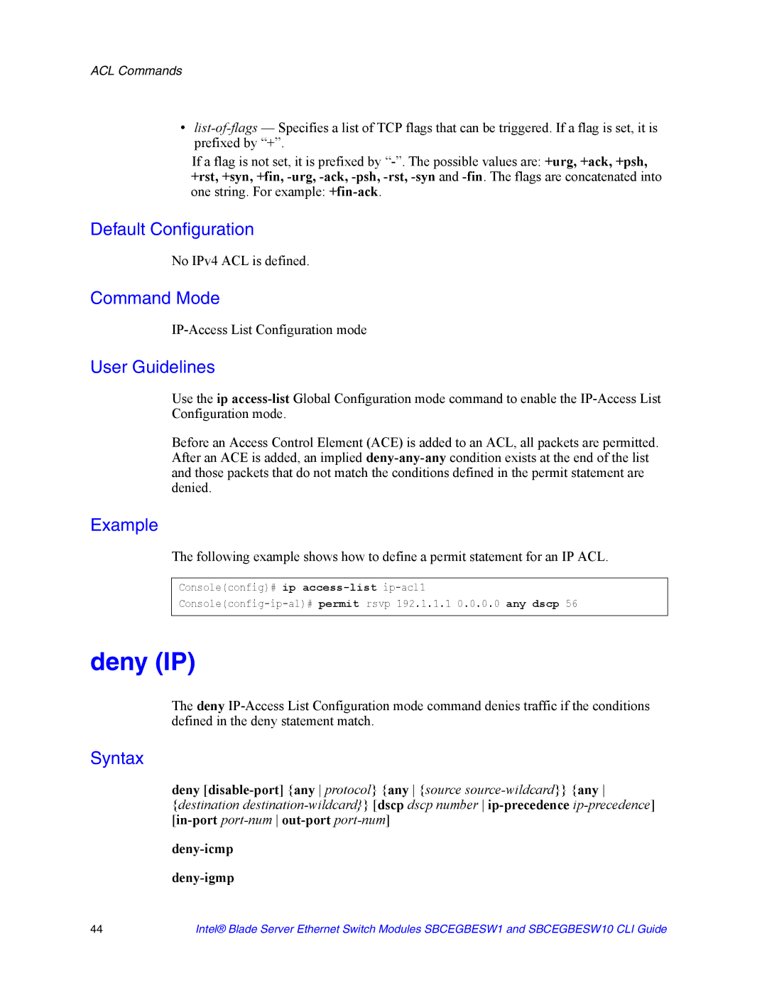 Intel SBCEGBESW10 CLI manual Deny IP, No IPv4 ACL is defined, IP-Access List Configuration mode, Deny-icmp Deny-igmp 