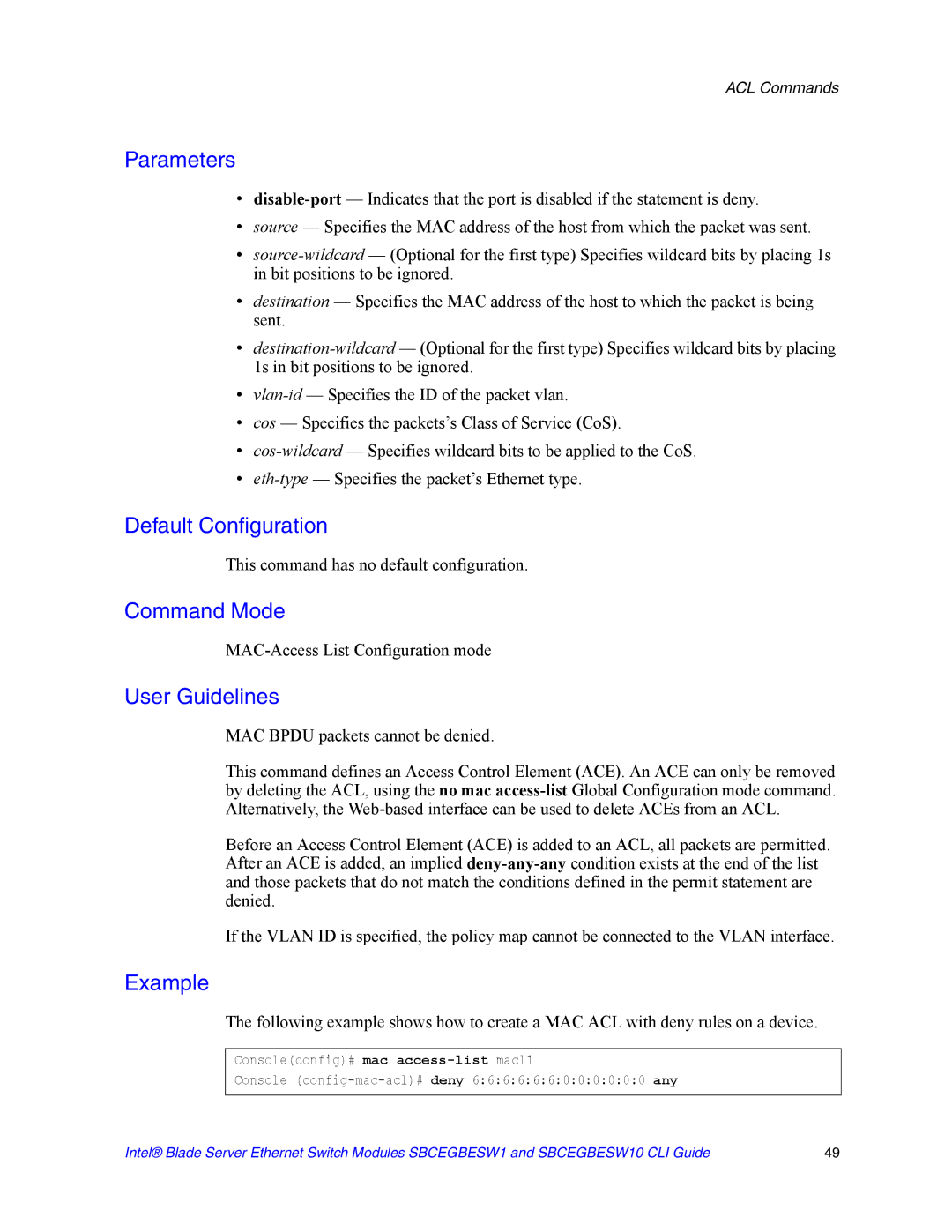 Intel SBCEGBESW10 CLI manual This command has no default configuration 