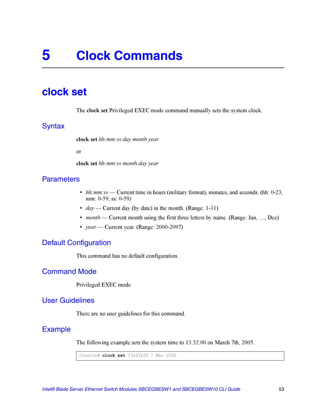 Intel SBCEGBESW10 CLI manual Clock Commands, Clock set 