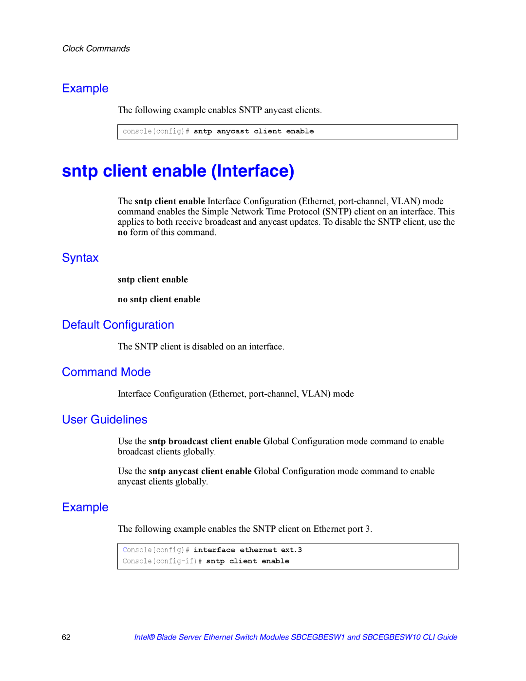 Intel SBCEGBESW10 CLI manual Sntp client enable Interface, Following example enables Sntp anycast clients 