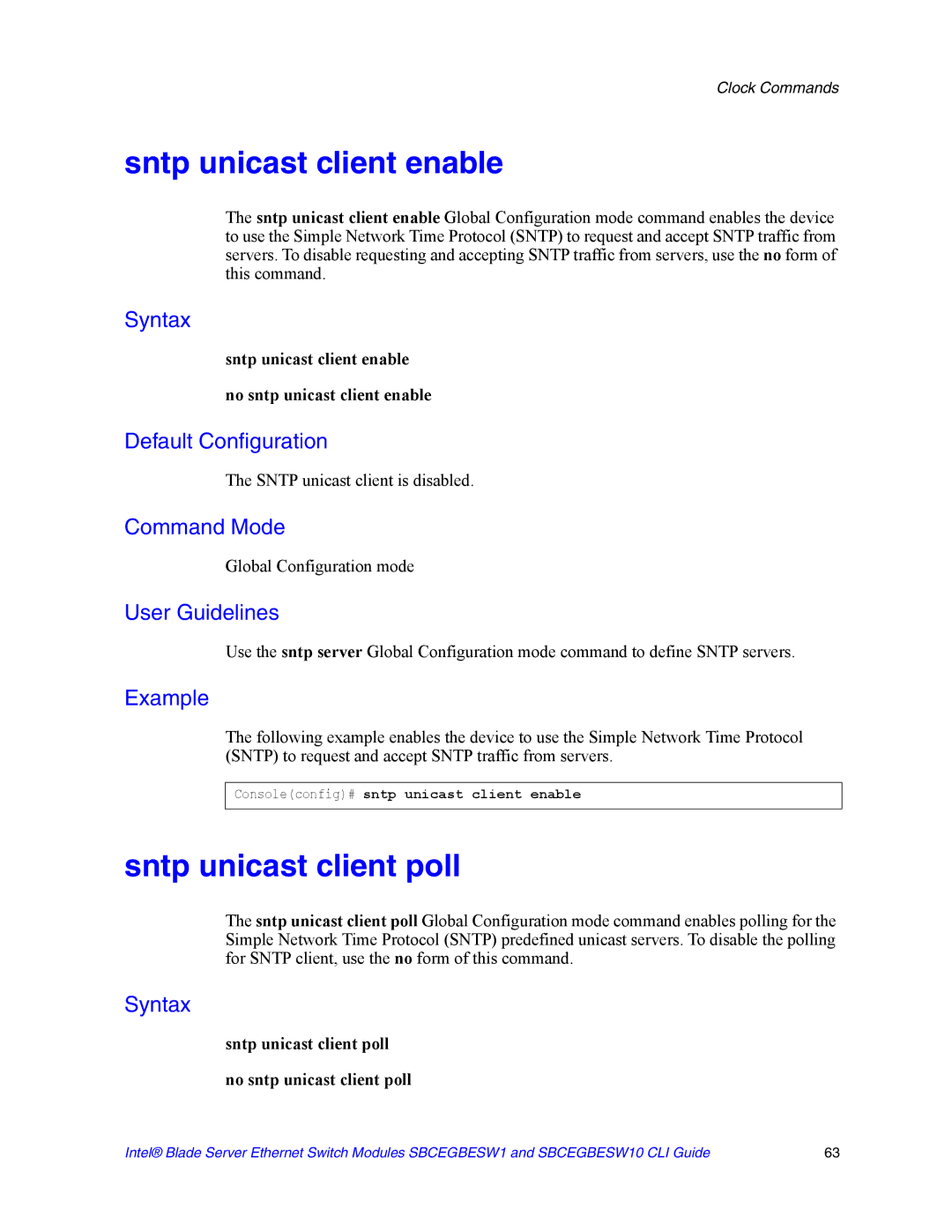 Intel SBCEGBESW10 CLI manual Sntp unicast client enable, Sntp unicast client poll, Sntp unicast client is disabled 