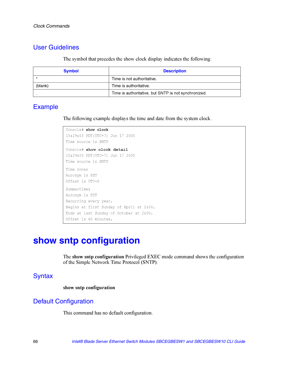 Intel SBCEGBESW10 CLI manual Show sntp configuration, Console# show clock 