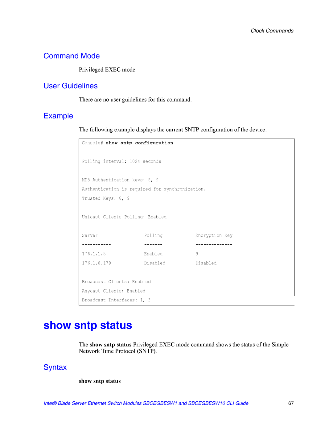 Intel SBCEGBESW10 CLI manual Show sntp status, Console# show sntp configuration 