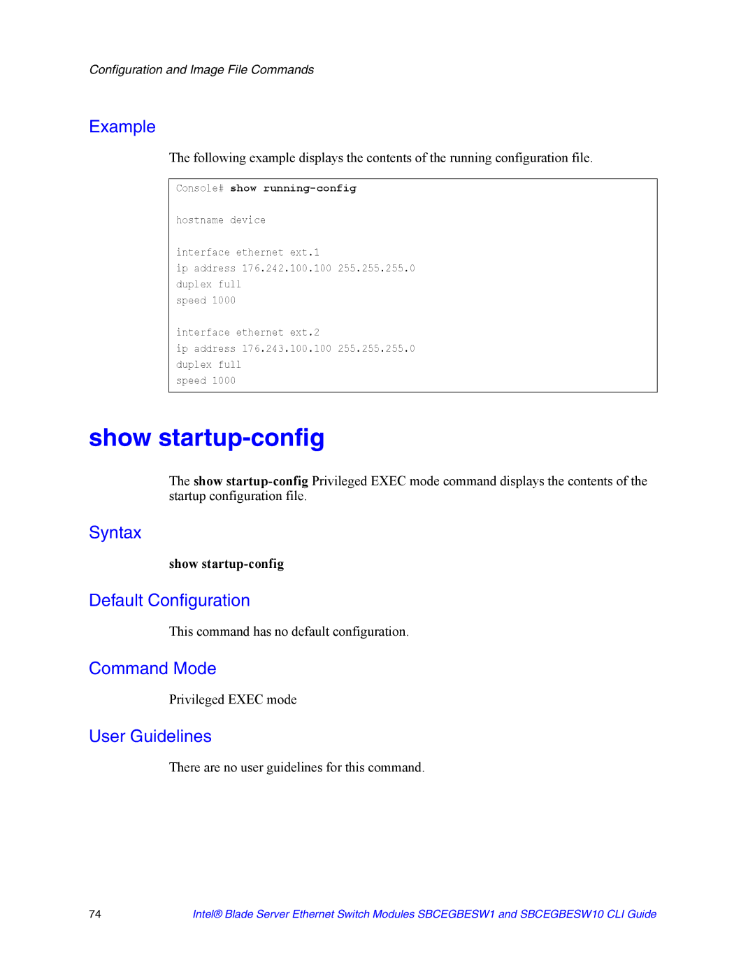 Intel SBCEGBESW10 CLI manual Show startup-config, Console# show running-config 