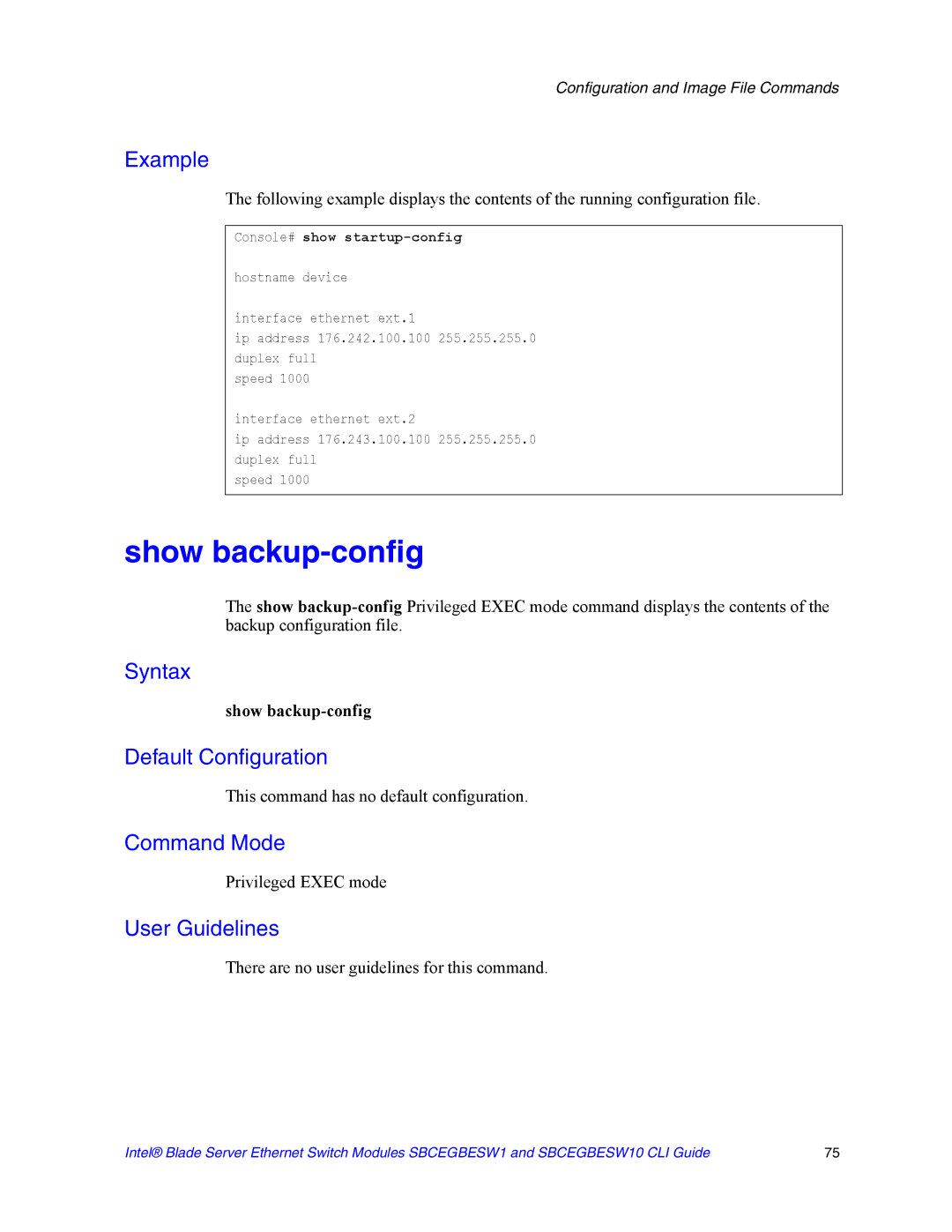 Intel SBCEGBESW10 CLI manual Show backup-config, Console# show startup-config 