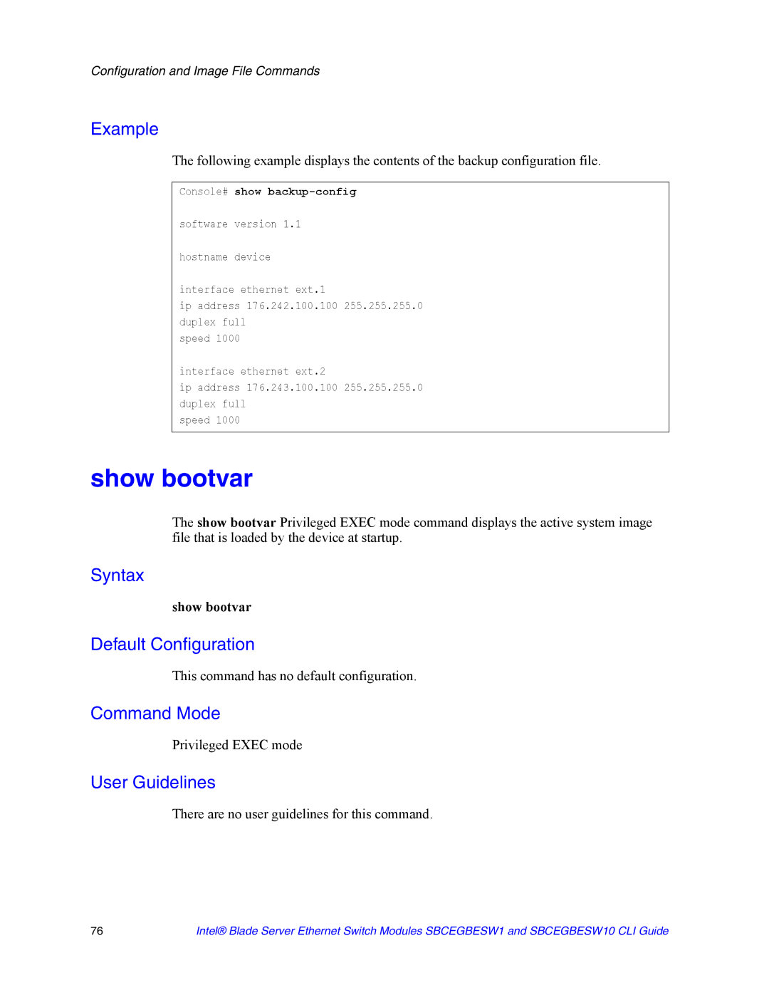 Intel SBCEGBESW10 CLI manual Show bootvar, Console# show backup-config 