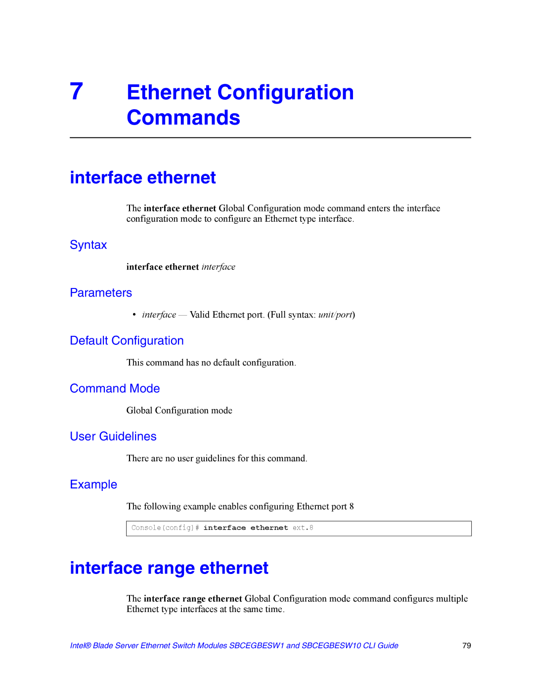 Intel SBCEGBESW10 CLI manual Ethernet Configuration Commands, Interface ethernet, Interface range ethernet 