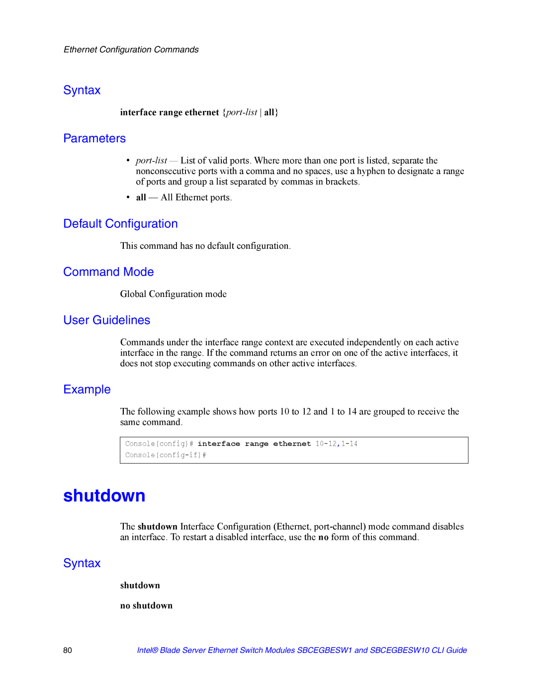 Intel SBCEGBESW10 CLI manual Interface range ethernet port-listall, Shutdown No shutdown 