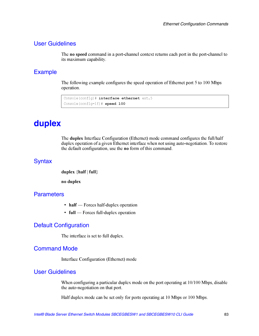 Intel SBCEGBESW10 CLI manual Duplex half full No duplex, Interface is set to full duplex 