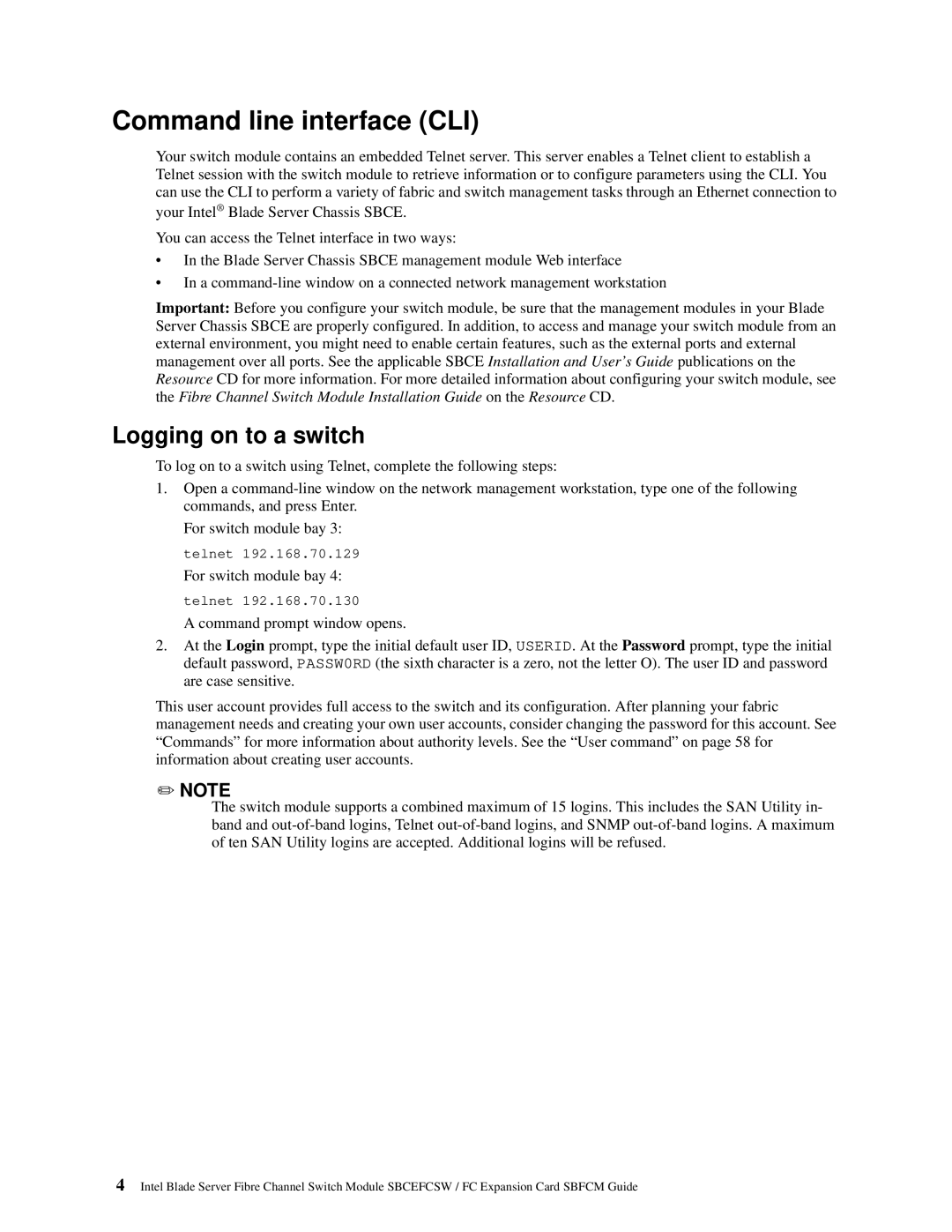 Intel SBFCM, SBCEFCSW manual Command line interface CLI, Logging on to a switch 