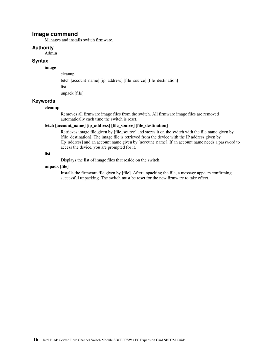 Intel SBFCM, SBCEFCSW manual Image command, Cleanup, Fetch accountname ipaddress filesource filedestination, Unpack file 