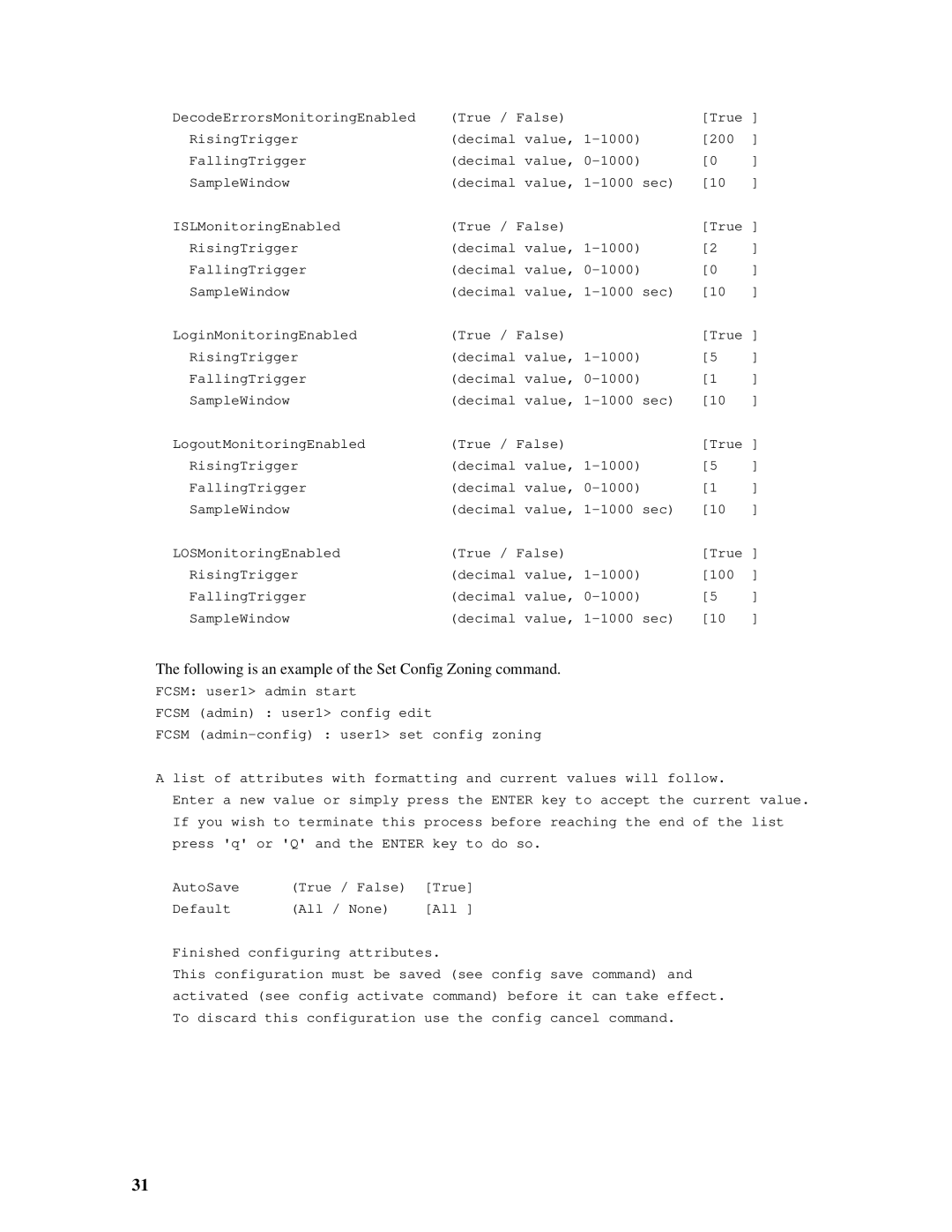 Intel SBCEFCSW, SBFCM manual Following is an example of the Set Config Zoning command 