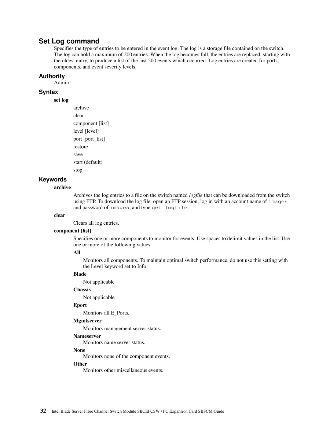 Intel SBFCM, SBCEFCSW manual Set Log command 