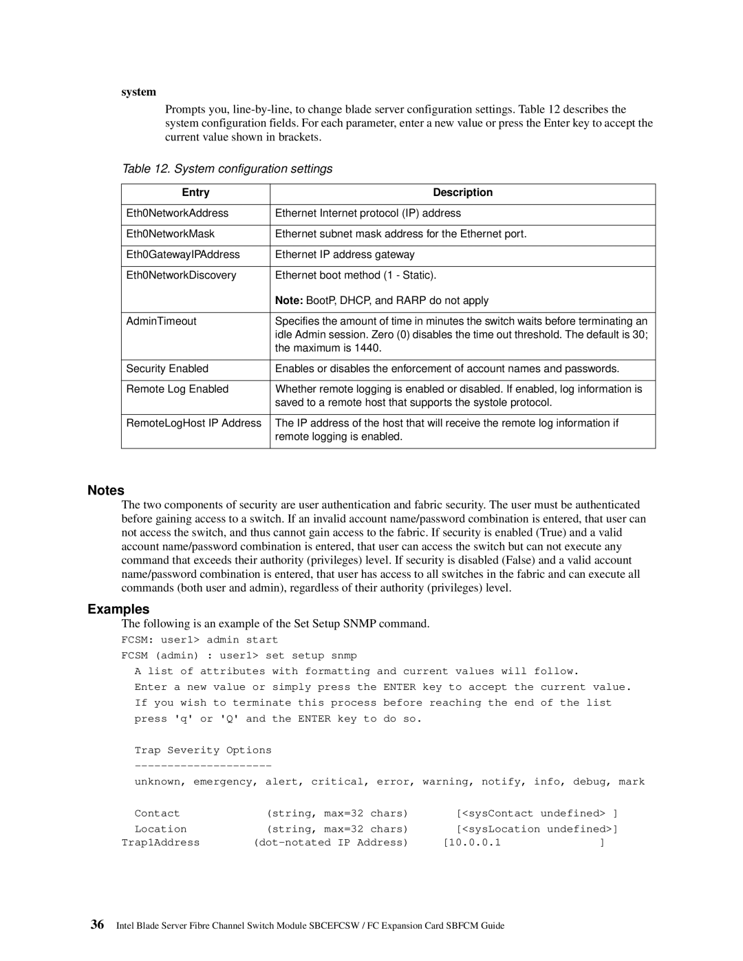 Intel SBFCM, SBCEFCSW manual System configuration settings, Following is an example of the Set Setup Snmp command 