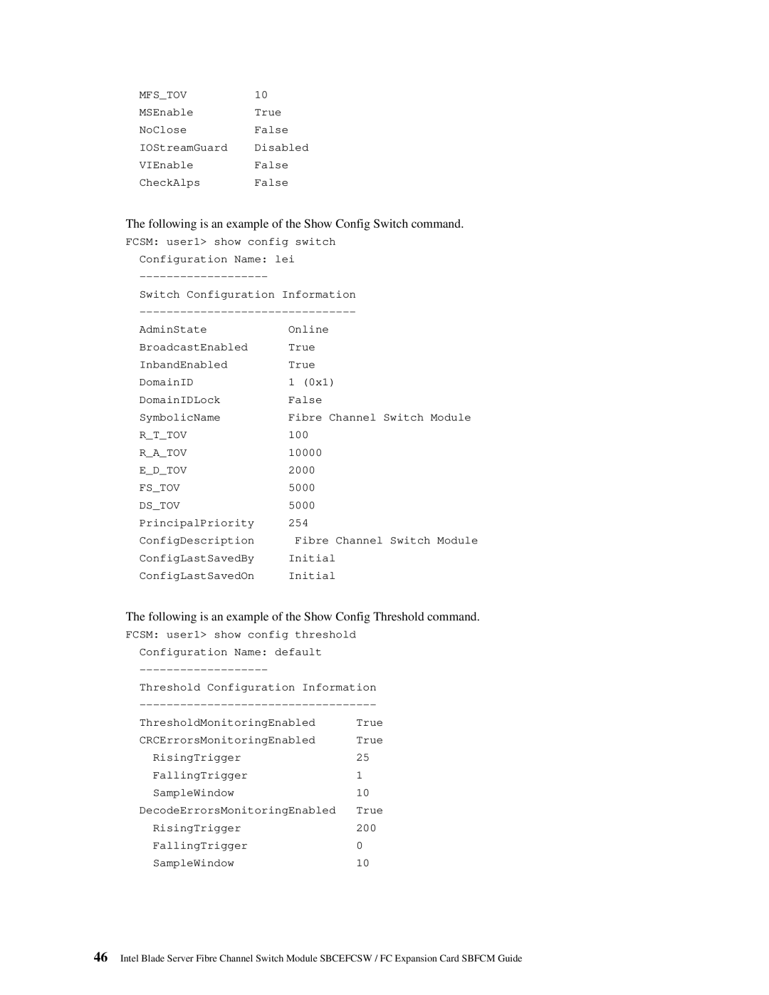 Intel SBFCM, SBCEFCSW manual Following is an example of the Show Config Switch command 