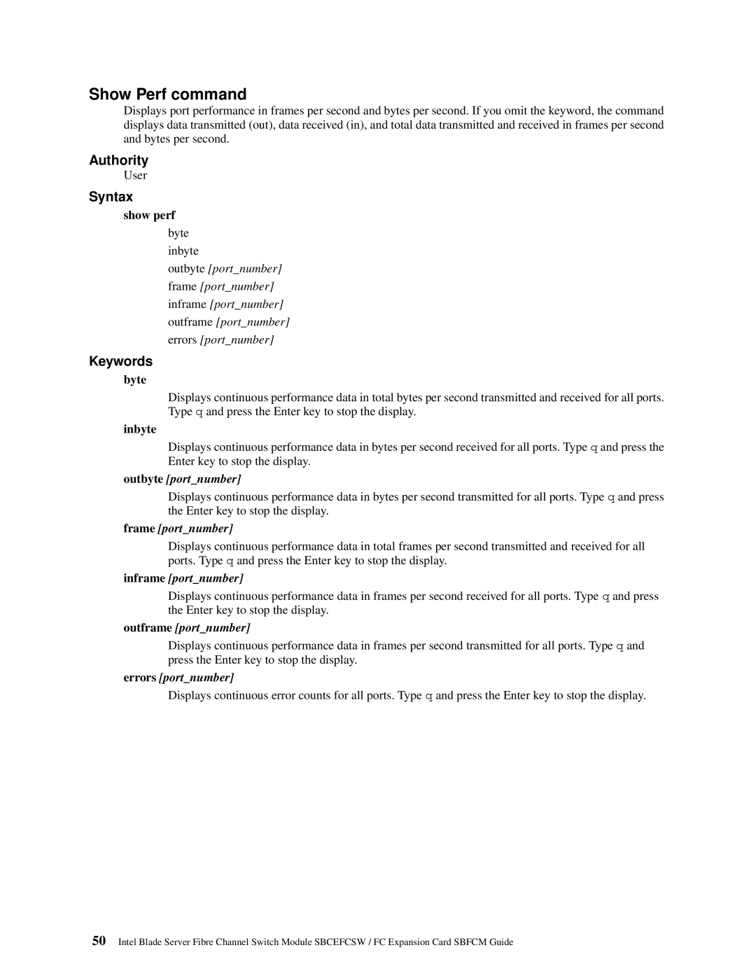 Intel SBFCM, SBCEFCSW manual Show Perf command, Show perf, Byte Inbyte 