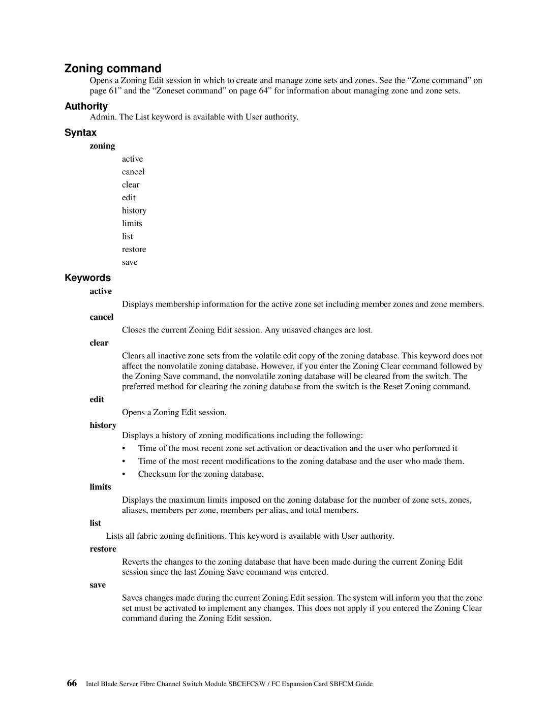 Intel SBFCM manual Zoning command, Active Cancel Clear Edit History Limits List Restore Save, Opens a Zoning Edit session 