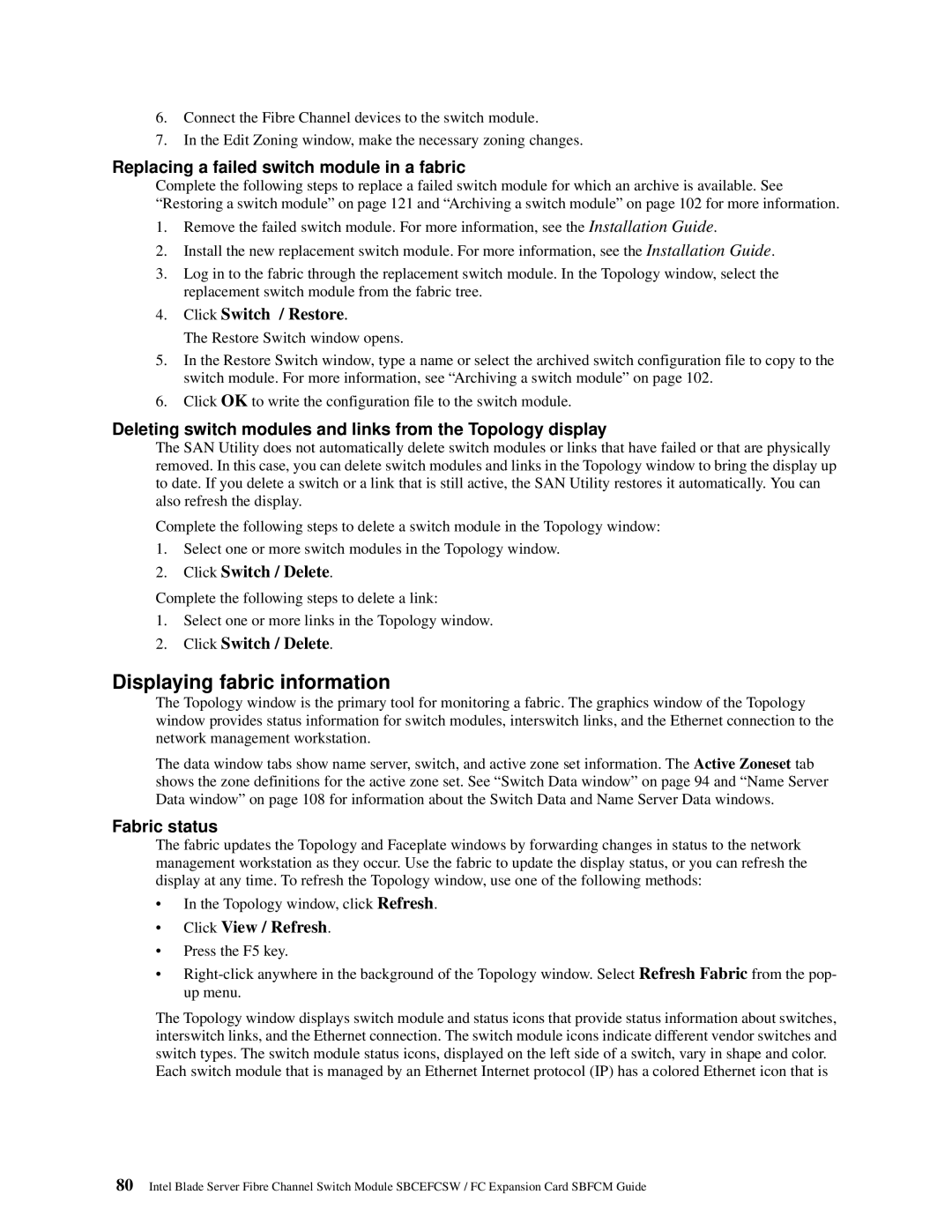 Intel SBFCM, SBCEFCSW manual Displaying fabric information, Replacing a failed switch module in a fabric, Fabric status 