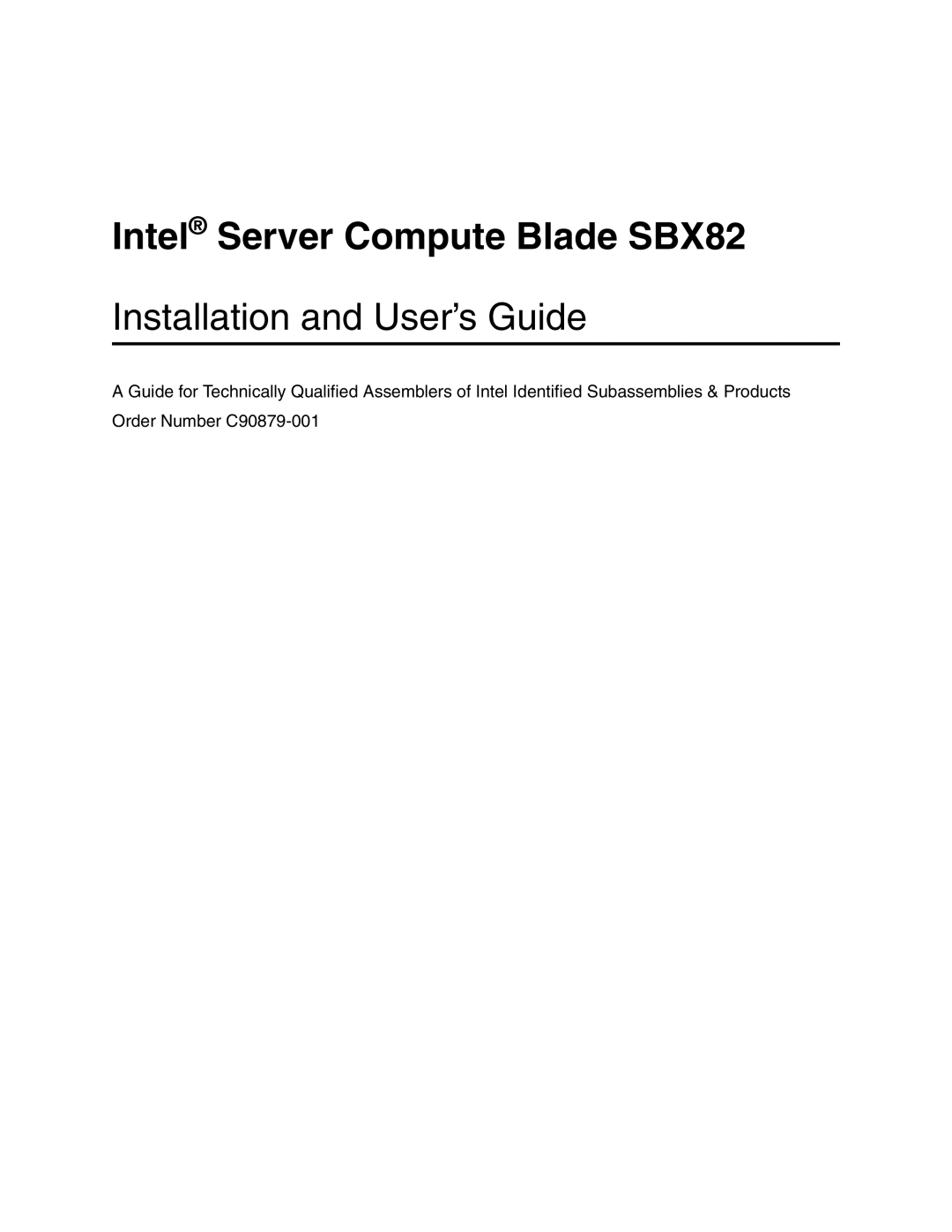 Intel manual Intel Server Compute Blade SBX82 