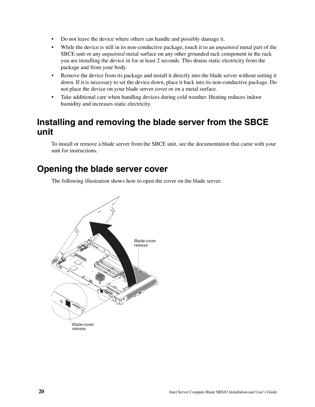 Intel SBX82 manual Installing and removing the blade server from the Sbce unit, Opening the blade server cover 