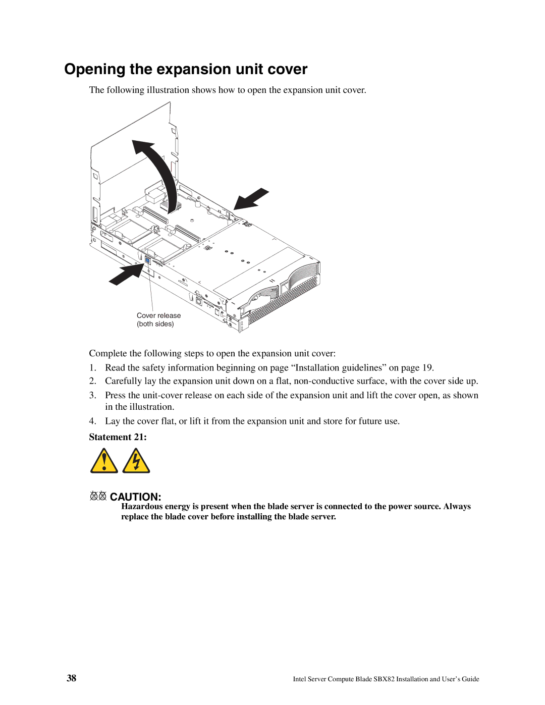 Intel SBX82 manual Opening the expansion unit cover, Statement 