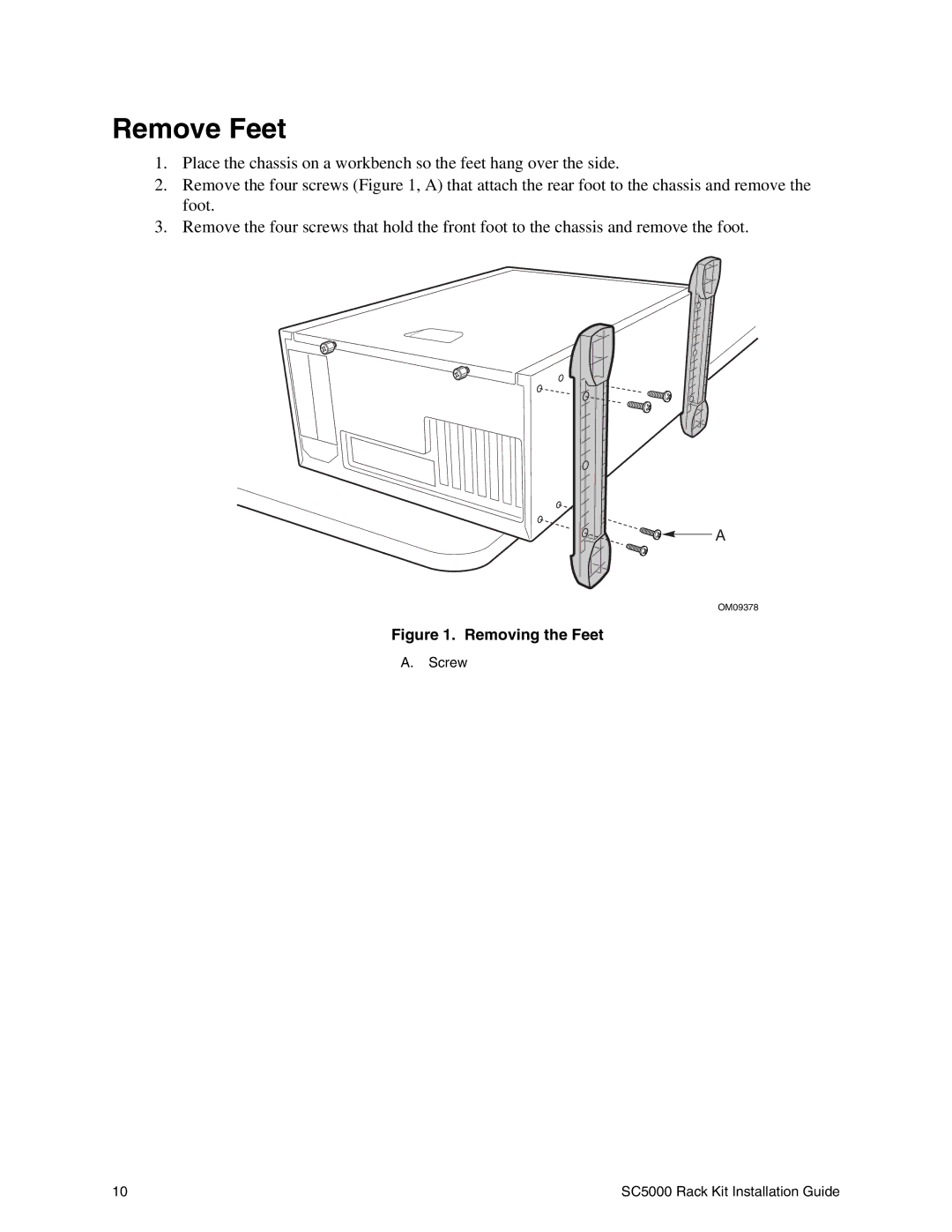 Intel SC5000 manual Remove Feet, Removing the Feet 