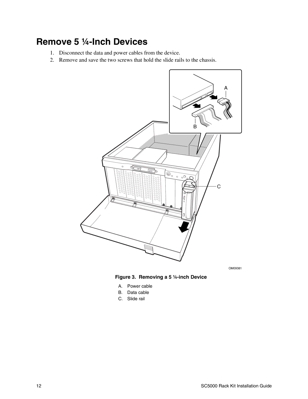 Intel SC5000 manual Remove 5 ¼-Inch Devices, Removing a 5 ¼-inch Device 