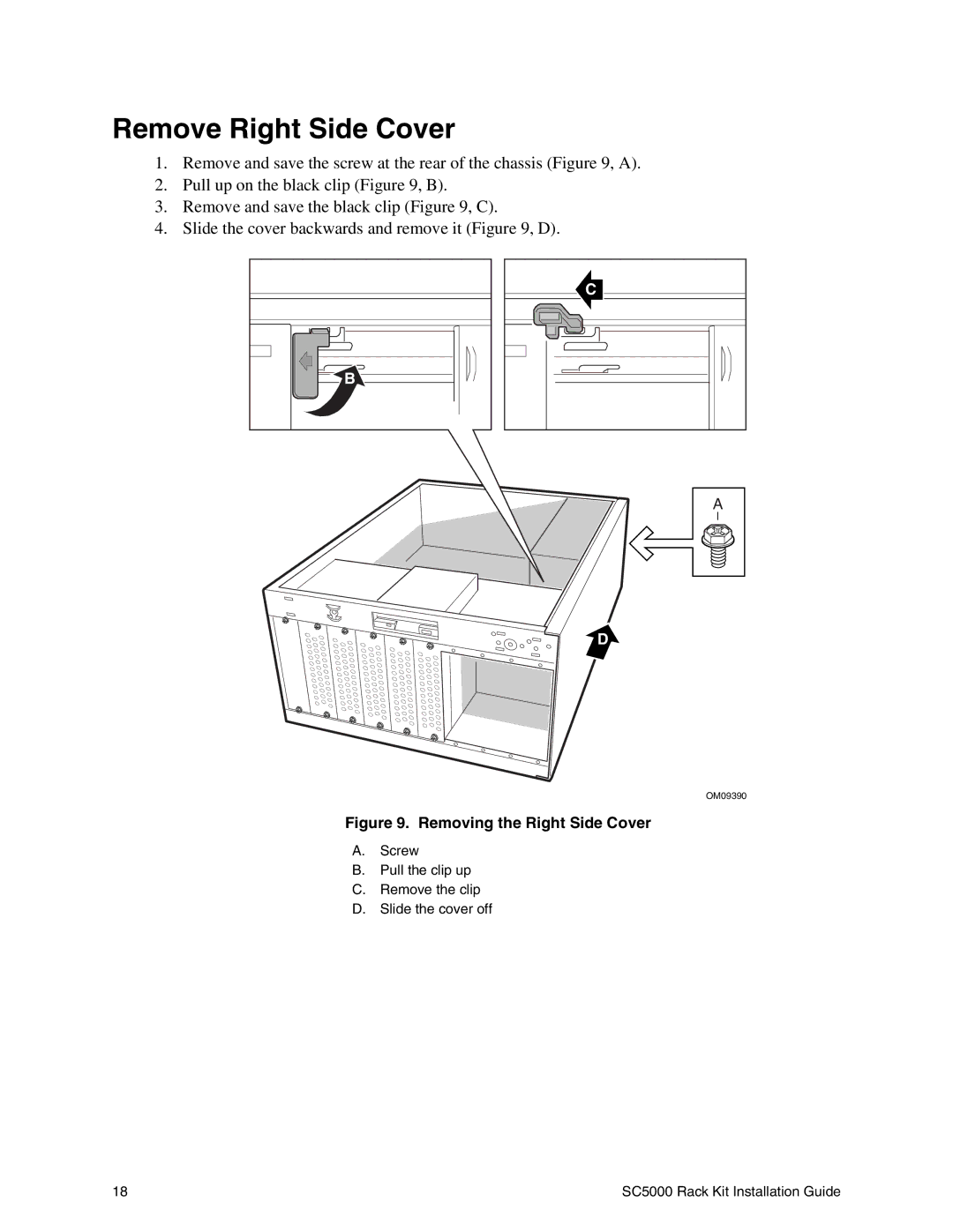 Intel SC5000 manual Remove Right Side Cover, Removing the Right Side Cover 