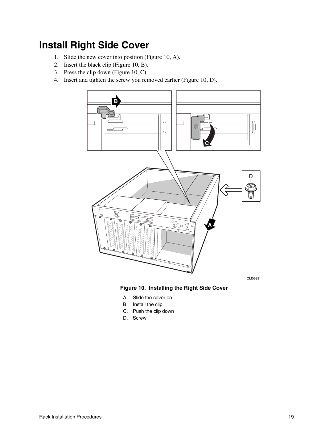 Intel SC5000 manual Install Right Side Cover, Installing the Right Side Cover 