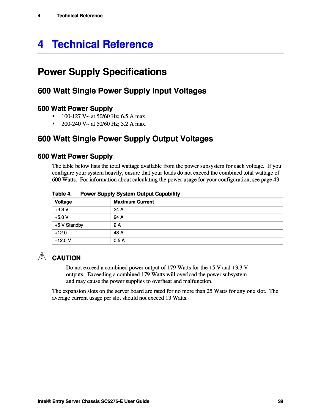 Intel C50277-001, SC5275-E manual Technical Reference, Power Supply Specifications, Watt Single Power Supply Input Voltages 
