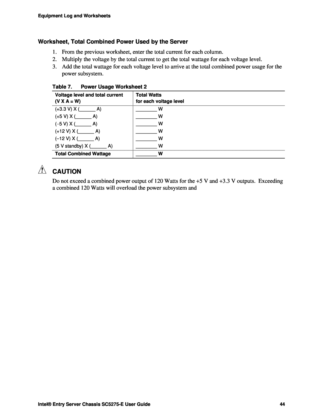Intel SC5275-E, C50277-001 manual Worksheet, Total Combined Power Used by the Server, Power Usage Worksheet 