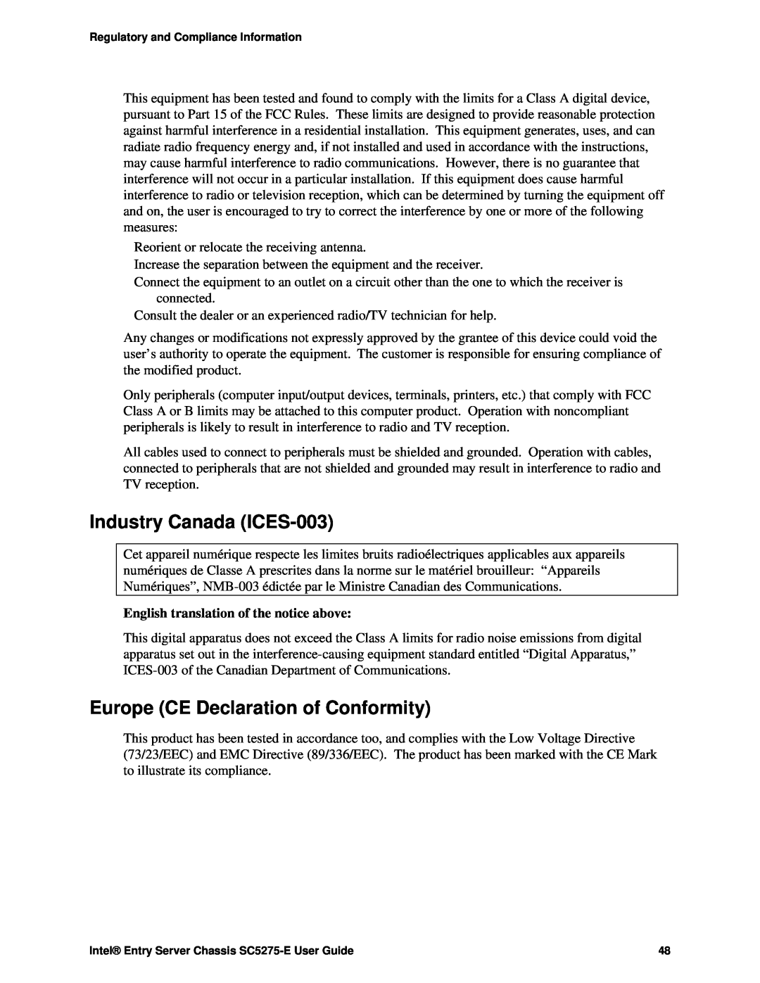 Intel SC5275-E Industry Canada ICES-003, Europe CE Declaration of Conformity, English translation of the notice above 
