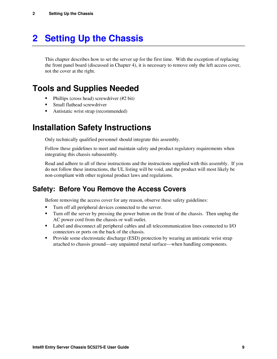 Intel C50277-001, SC5275-E manual Setting Up the Chassis, Tools and Supplies Needed, Installation Safety Instructions 