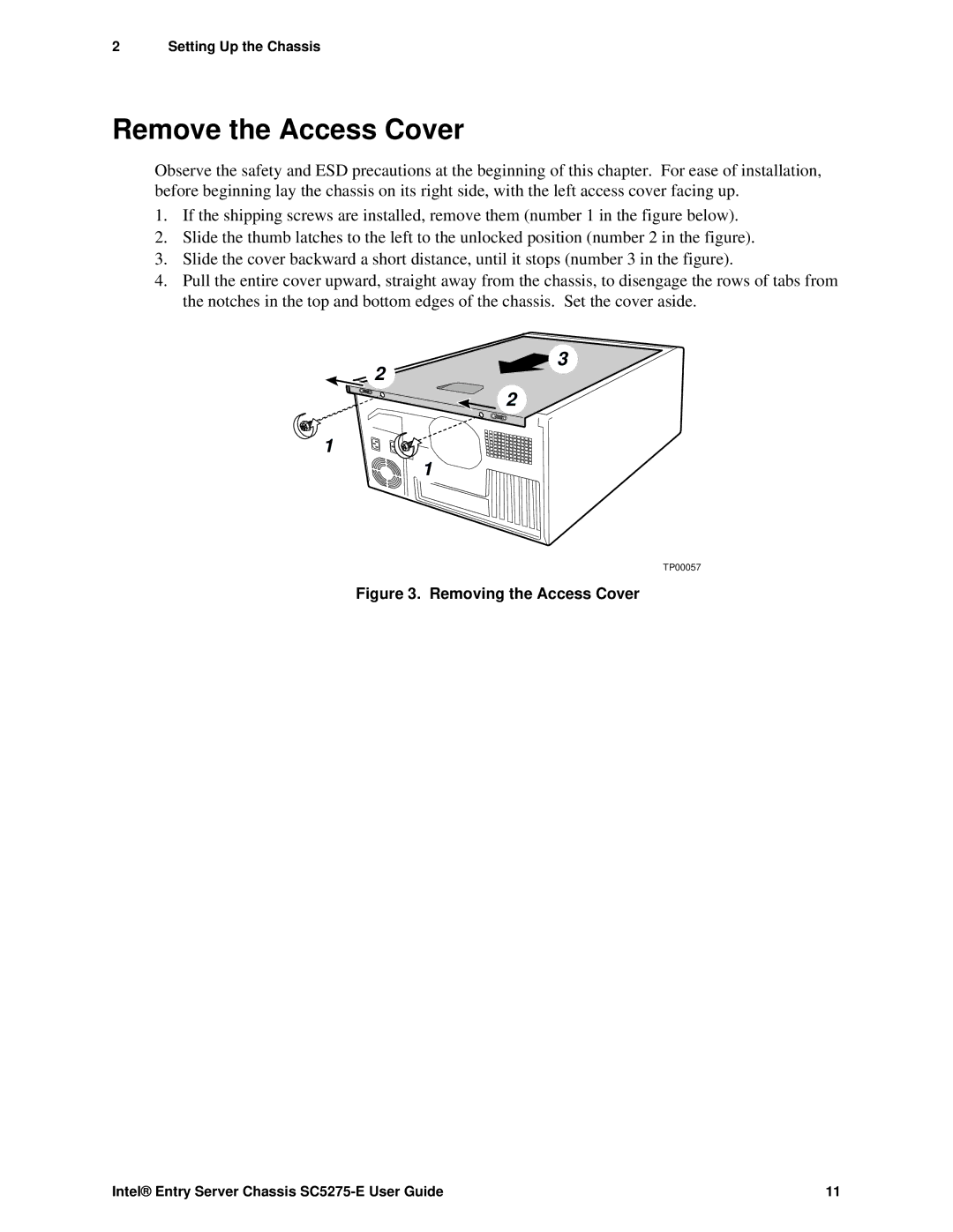 Intel C50277-001, SC5275-E manual Remove the Access Cover, Removing the Access Cover 